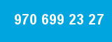 970 699 23 27